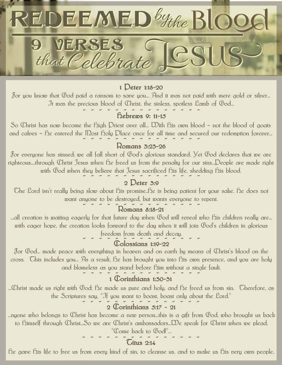Redeemed by the Blood - 9 Verses that Celebrate Jesus free printable. #hisdearlyloveddaughter