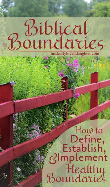 Biblical Boundaries - A 6 Part Series