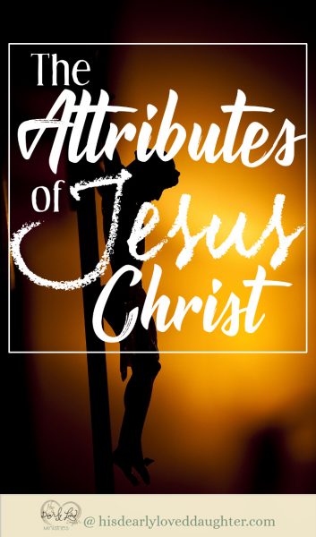 The Attributes of Jesus Christ