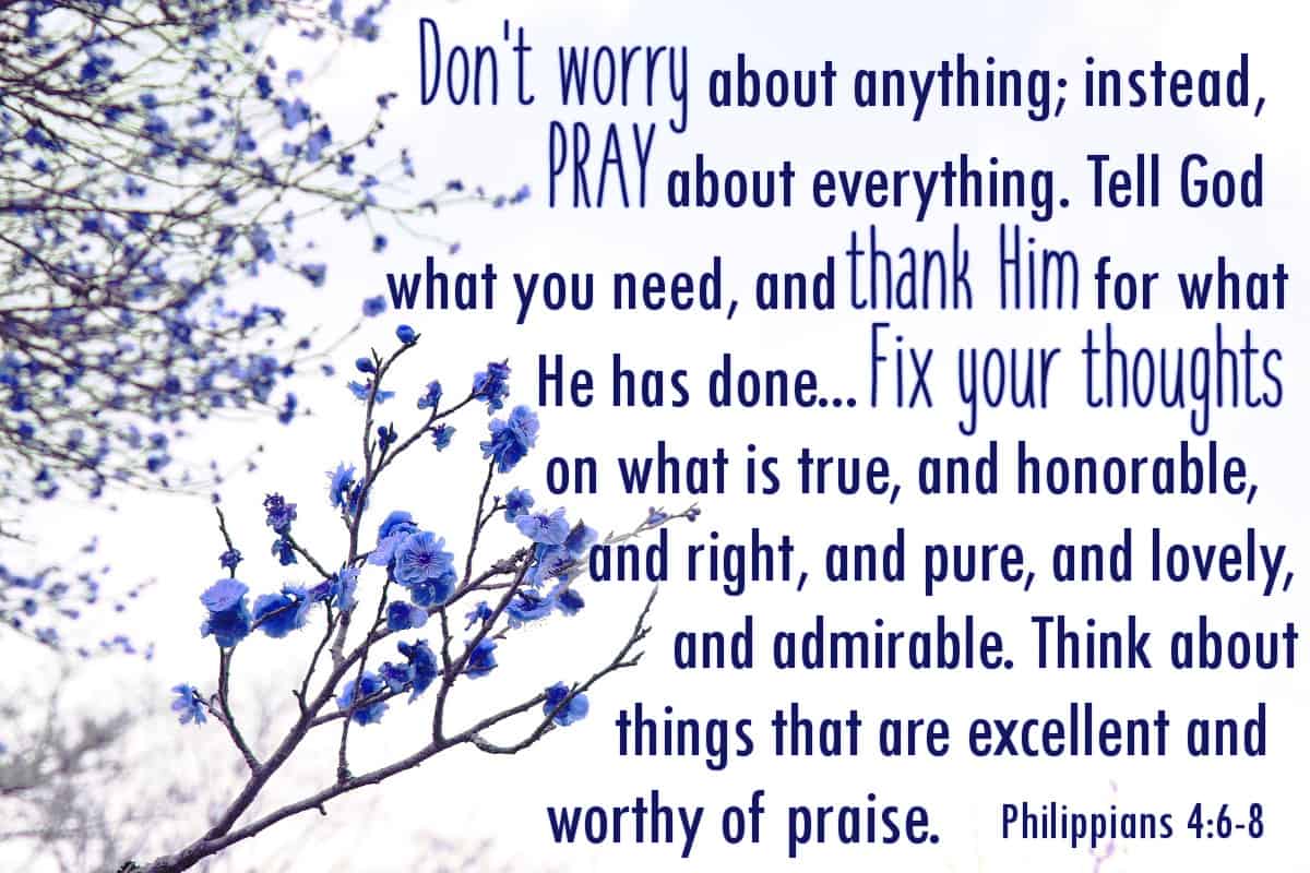 Philippians 4.6-8 - His Dearly Loved Daughter Ministries